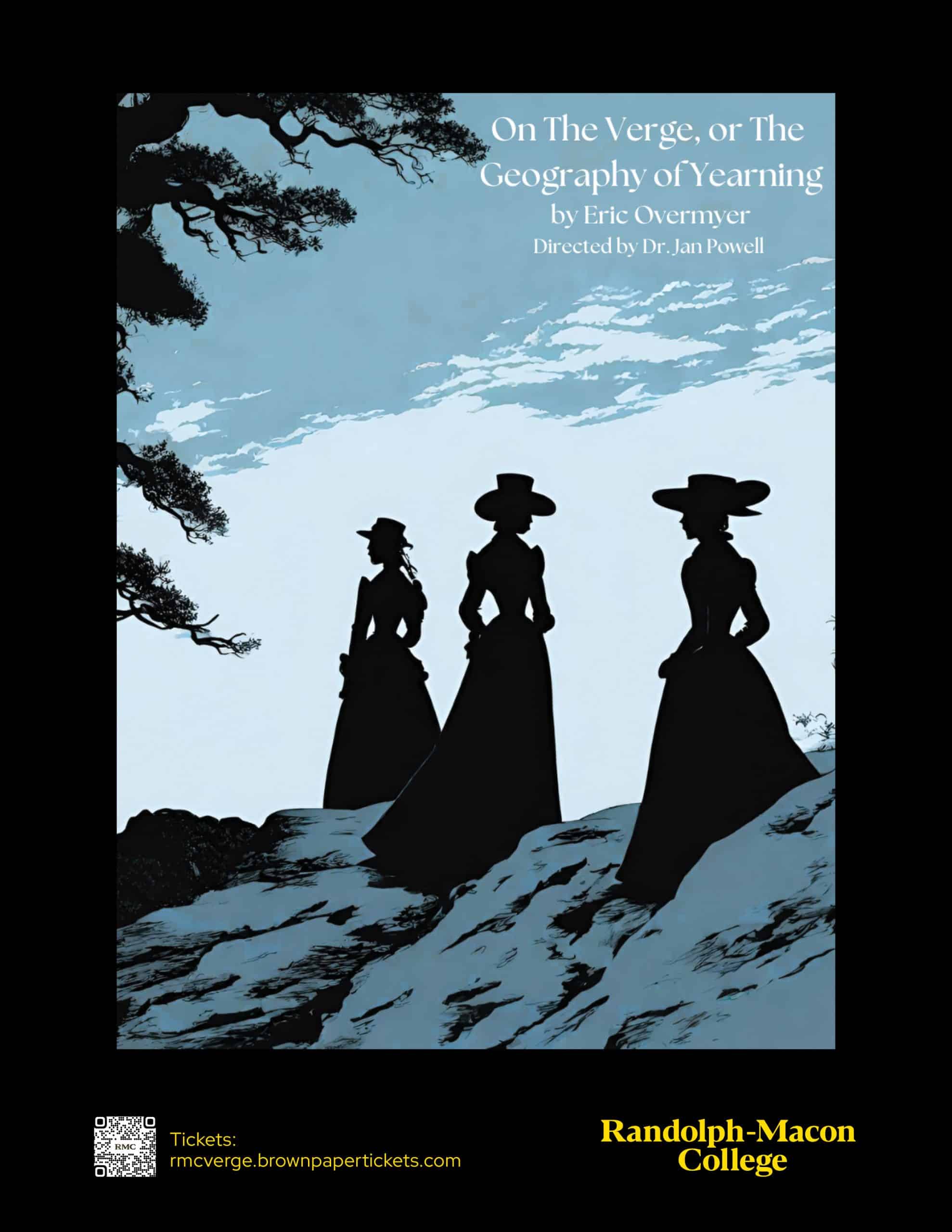 A flyer for the RMC Theater production of "On The Verge" featuring the silhouette of 3 Victorian women in hats..